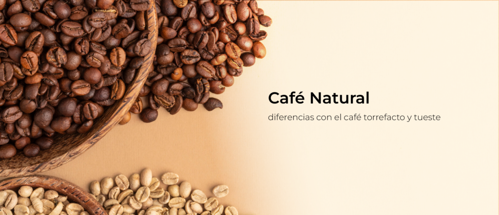 Cabecera café natural y diferencias con torrefacto